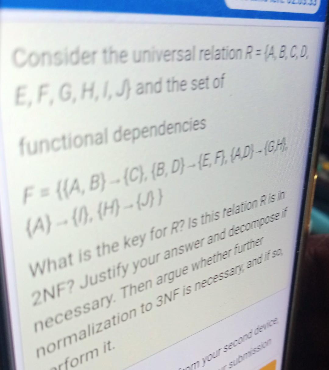 Consider the universal relation R = (A, B, C, D, E,