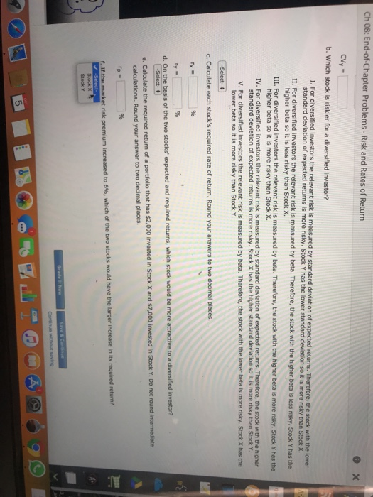 RISK AND RETURN Stock X has a 10.5% expected return, a beta