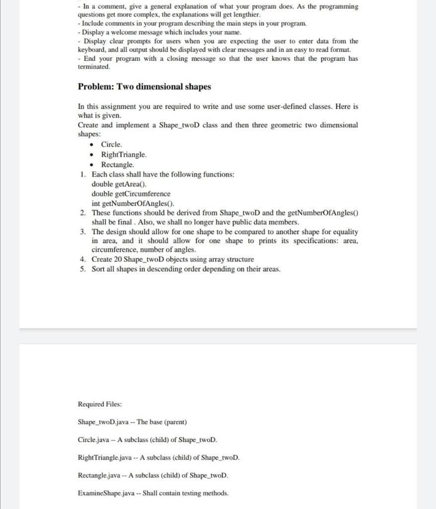 Include the following Write a java code : - In a comment,