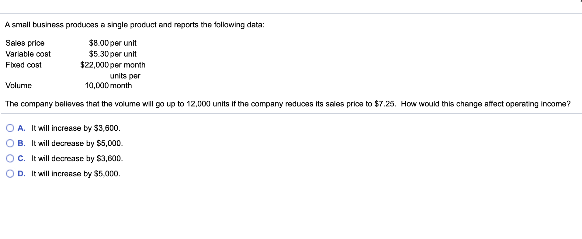 in variable costs and $4,000 per month in fixed costs. Celaneo sells