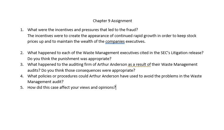 WASTE MANAGEMENT FRAUD CASE Chapter 9 Assignment What were the incentives and