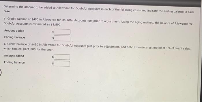  Determine the amount to be added to Allowance for Doubtful Accounts
