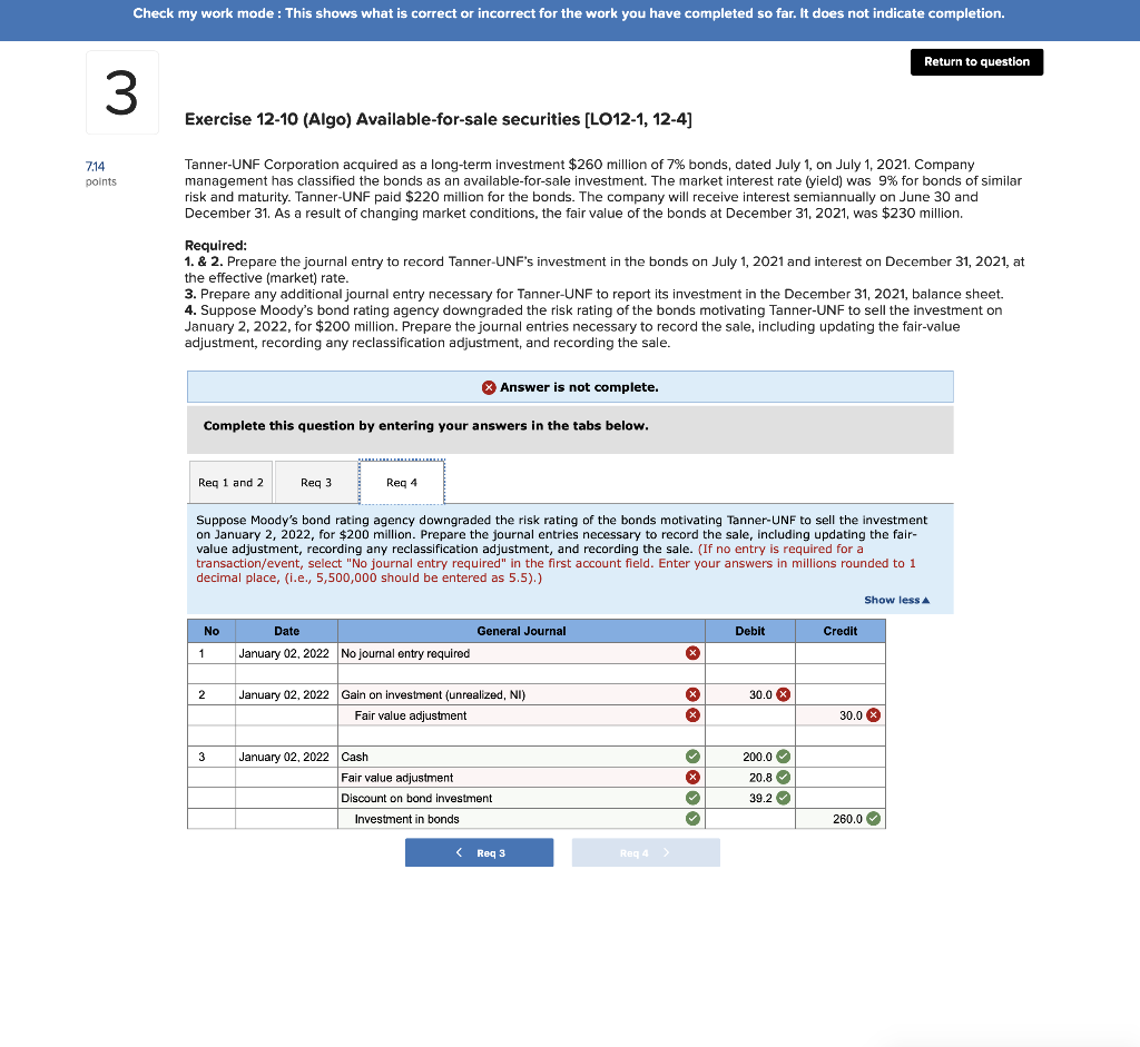 indicate completion. Return to question 3 Exercise 12-10 (Algo) Available-for-sale securities [LO12-1,