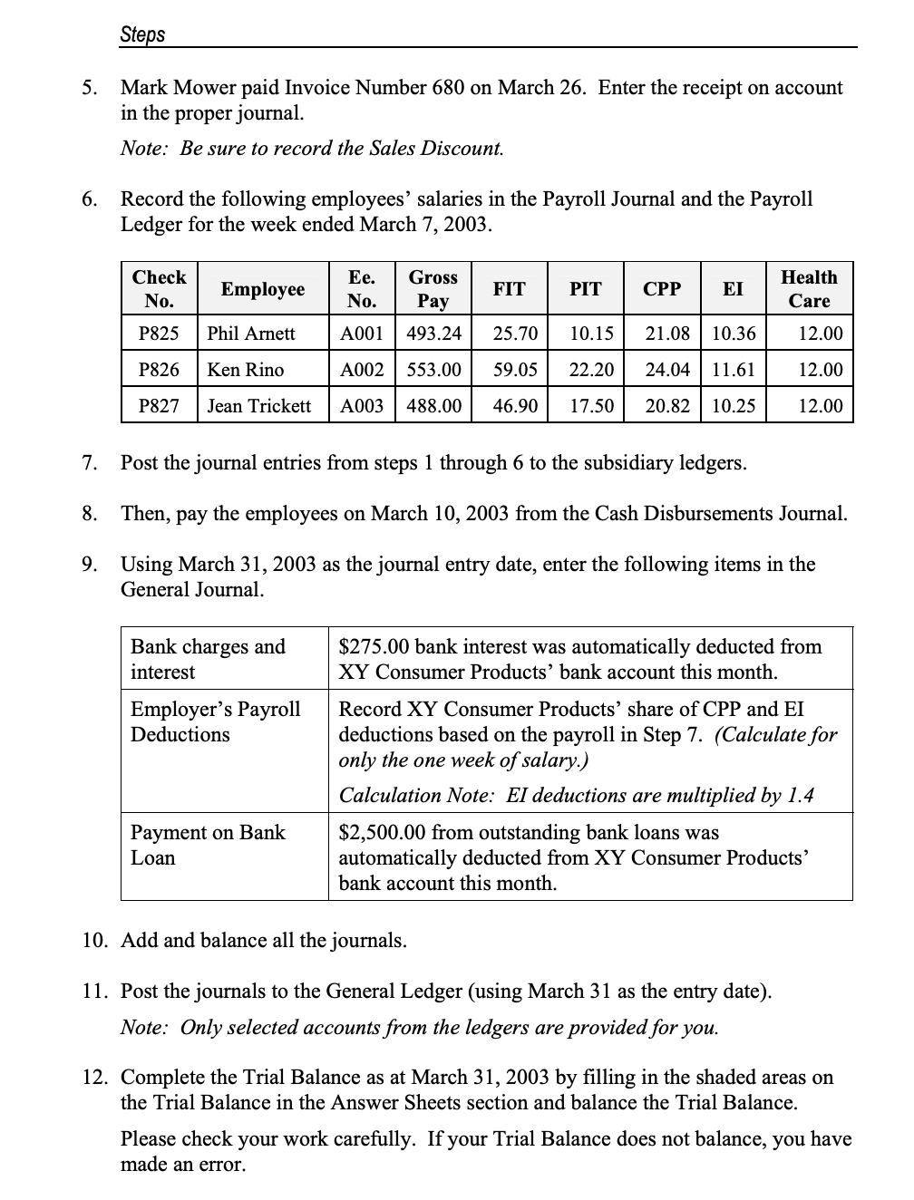 Only Need From Q5 - Q12 For Reference if need for numbers/