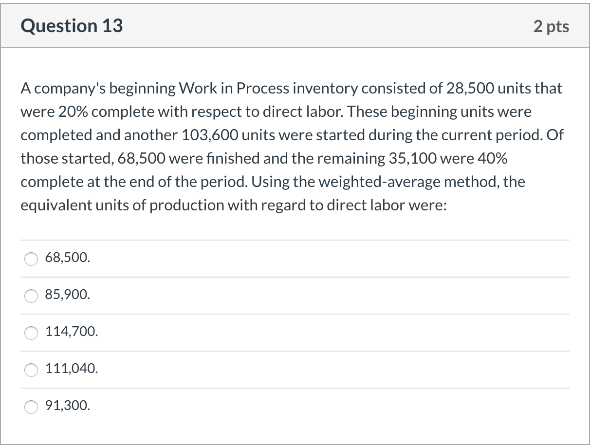 units of product. Current information for company follows: Beginning raw materials inventory