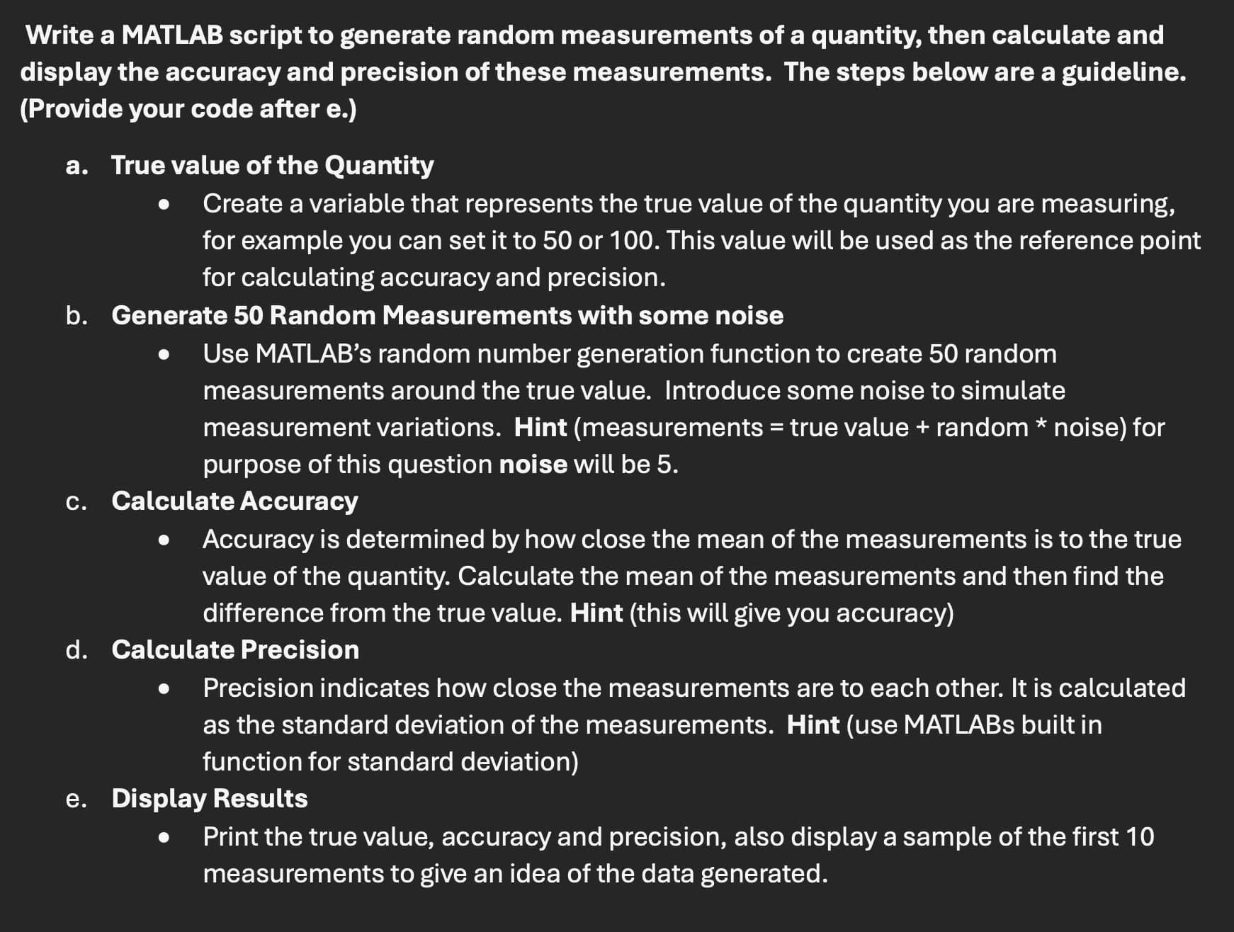  Write a MATLAB script to generate random measurements of a quantity,