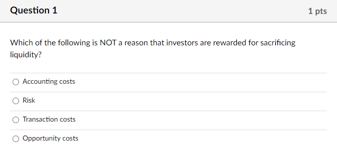  Question 1 1 pts Which of the following is NOT a