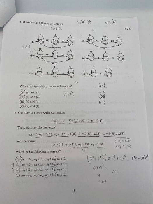 please what is the correct answer. questions: 4,5 4. Consider the following