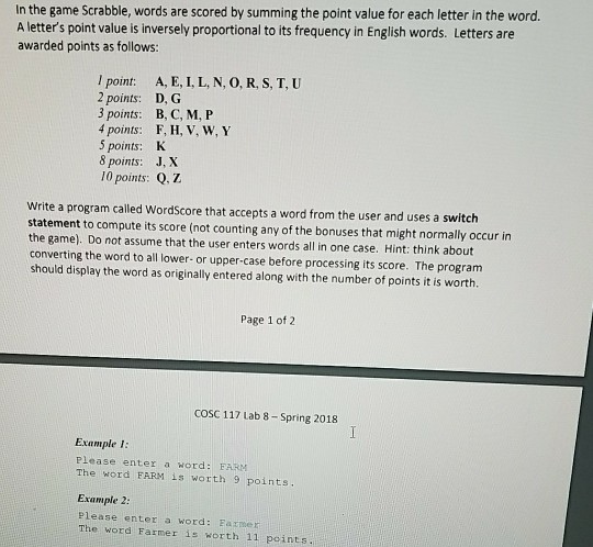  In java please and thank you!! In the game Scrabble, words
