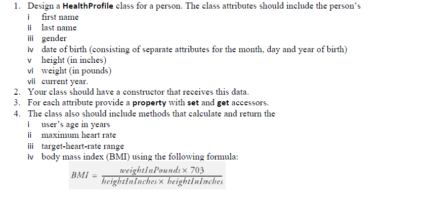 PLEASE USE OBJECT ORIENTED PROGRAMMING IN C# USING MICROSOFT VISUAL. PLEASE USE