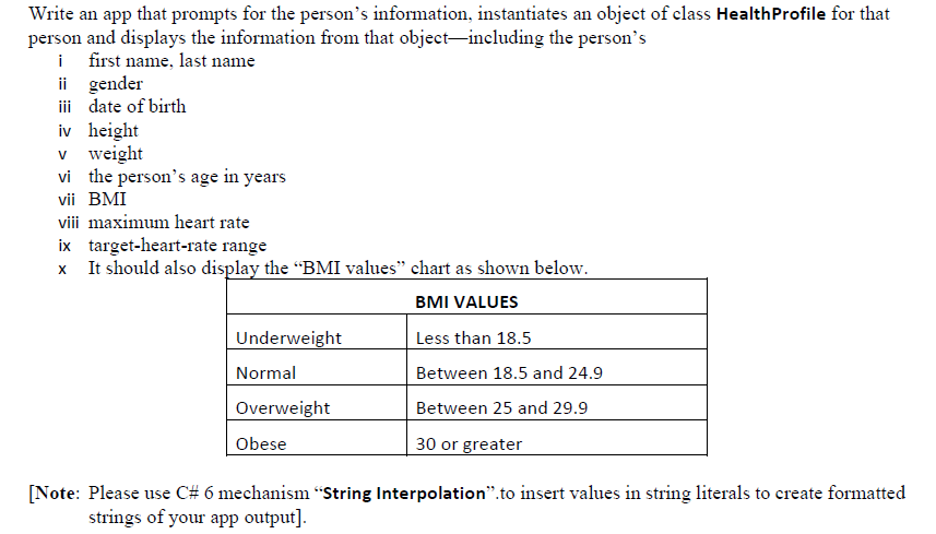 C#(C SHARP). thanks it's really appreciated. Design a HealthProfile class for a