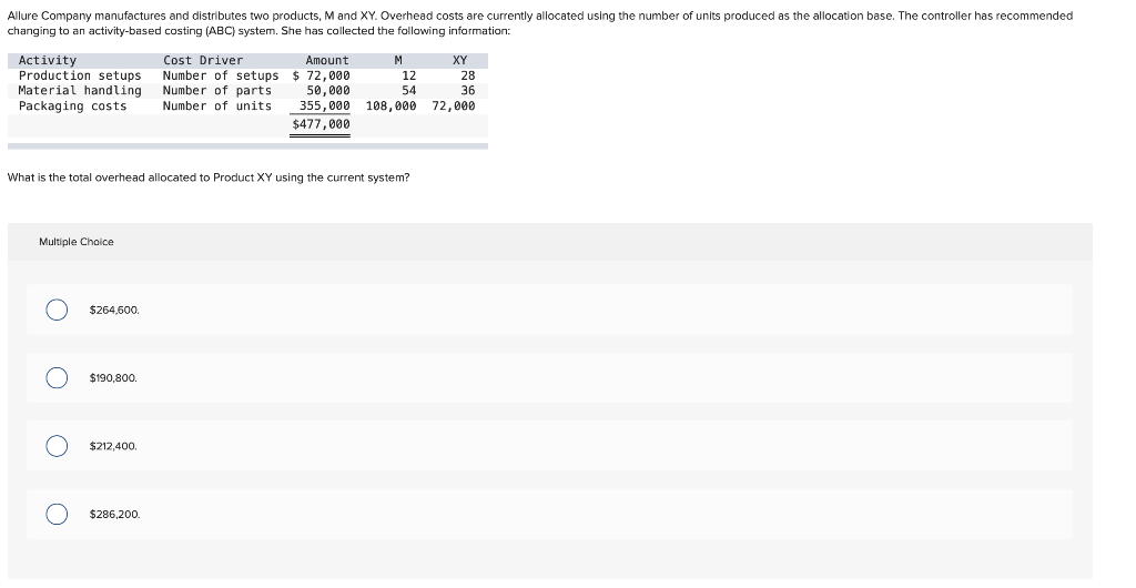 the current system? Multiple Choice $258,300 $300,500 $262,500 $179,200. changing to an