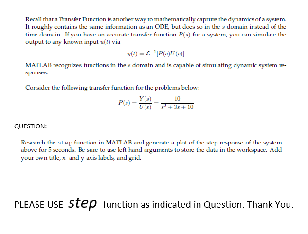MATLAB HELP Please use STEP Function in MATLAB to solve this problem.