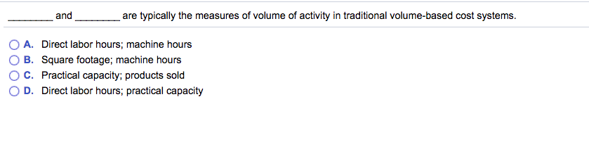 please answer and explain this online practice problem for my managerial accounting