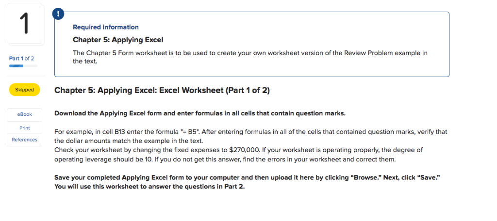  1 Required information Chapter 5: Applying Excel The Chapter 5 Form