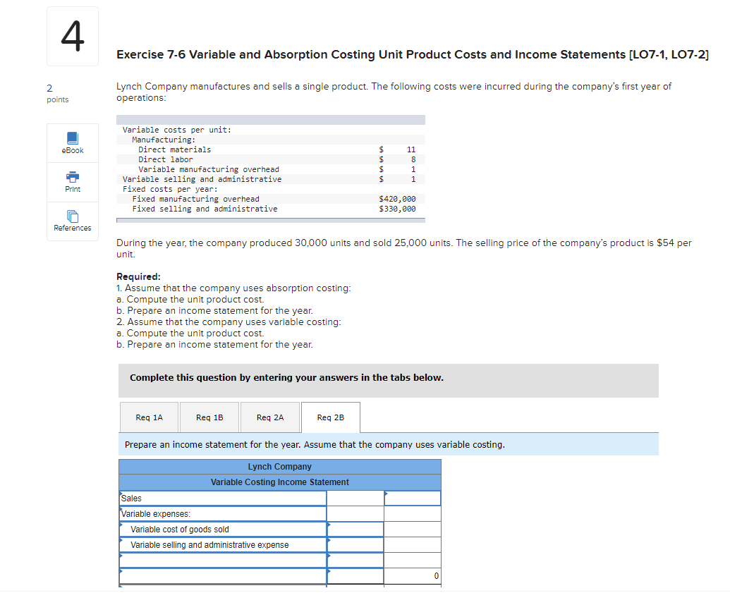  4 Exercise 7-6 Variable and Absorption Costing Unit Product Costs and