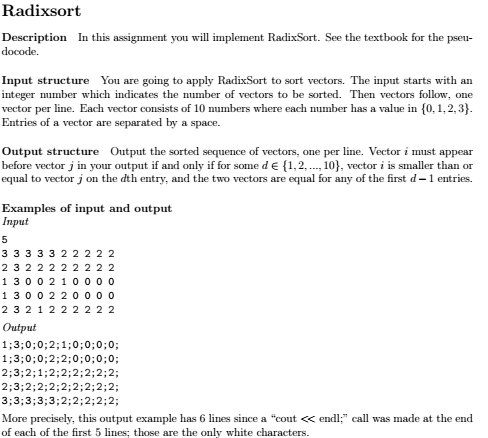In C++ Radixsort Description In this assignment you will implement RadixSort. See