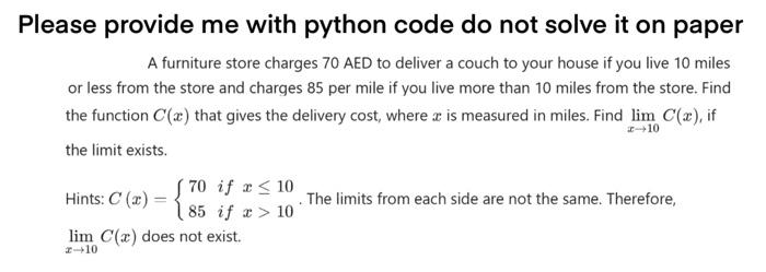  Please provide me with python code do not solve it on