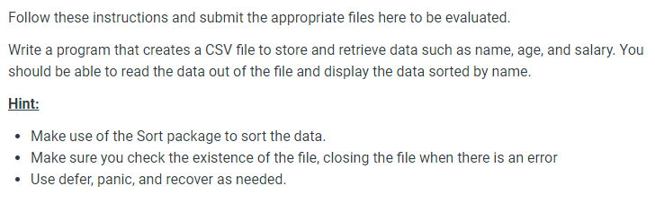 In GO Programming Language Follow these instructions and submit the appropriate files