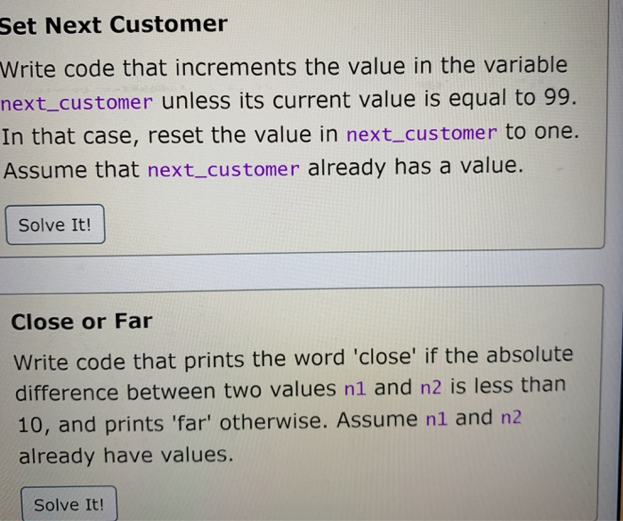 Set Next Customer Write code that increments the value in the variable