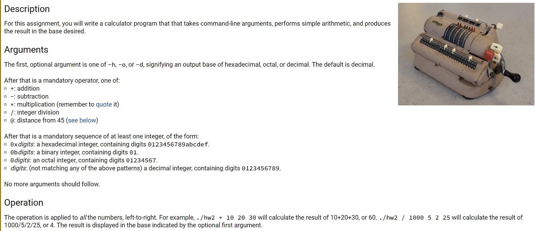 In C++ please: Description For this assignment, you will write a calculator