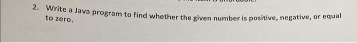  2. Write a Java program to find whether the given number
