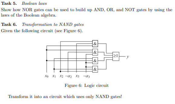  Task 5. Boolean laws Show how NOR gates can be used