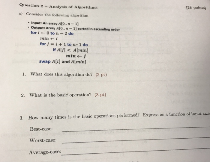 quick please (28 points) Question 2 - Analysis of Algorithms a) Consider