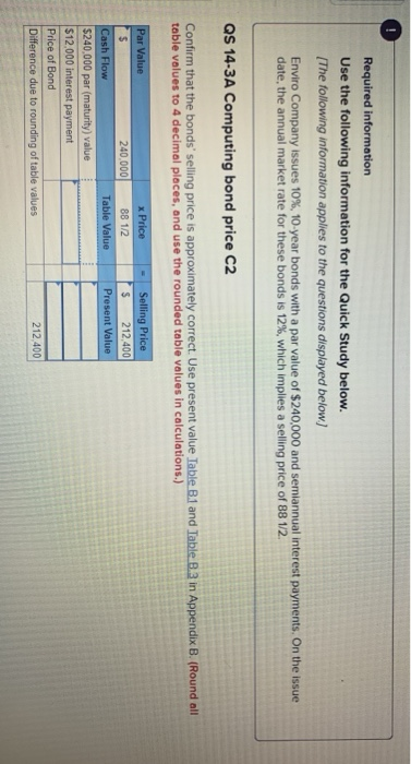  O Required information Use the following information for the Quick Study
