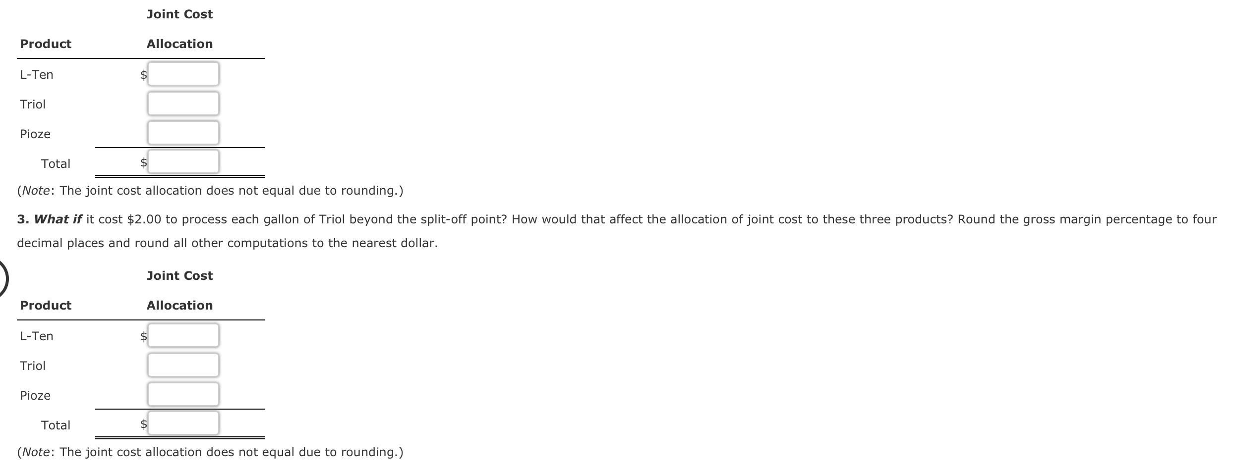 one batch of the three products is as follows: Required: 1. Calculate