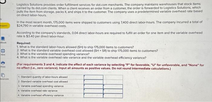  Logistics Solutions provides order fulfillment services for dot.com merchants. The company