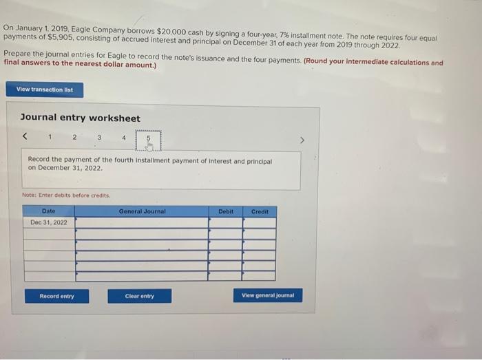 journal entries for Eagle to record the note' issuance and the four