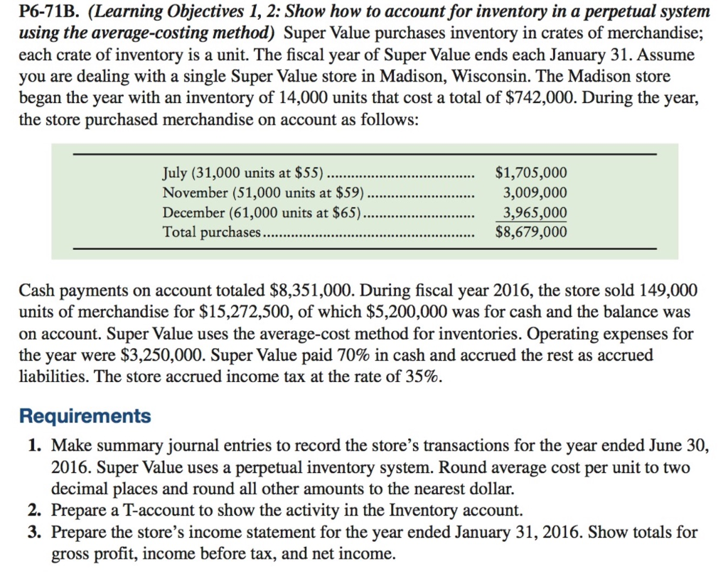  P6-71B. (Learning Objectives 1, 2: Show how to account for inventory