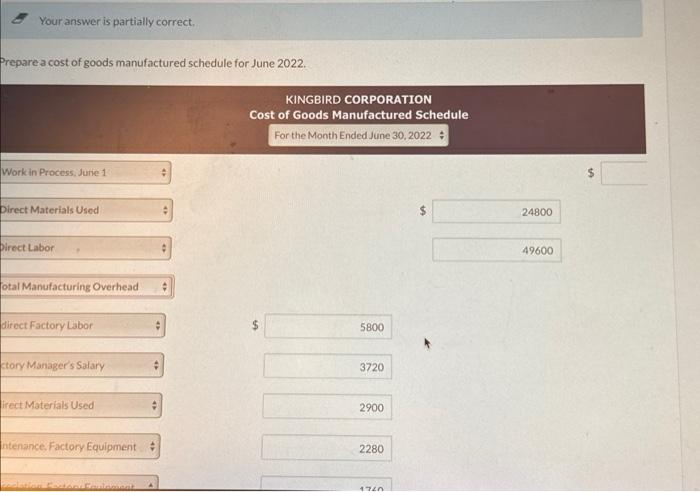 has the following cost records for June 2022. Fouranswer is partially correct.