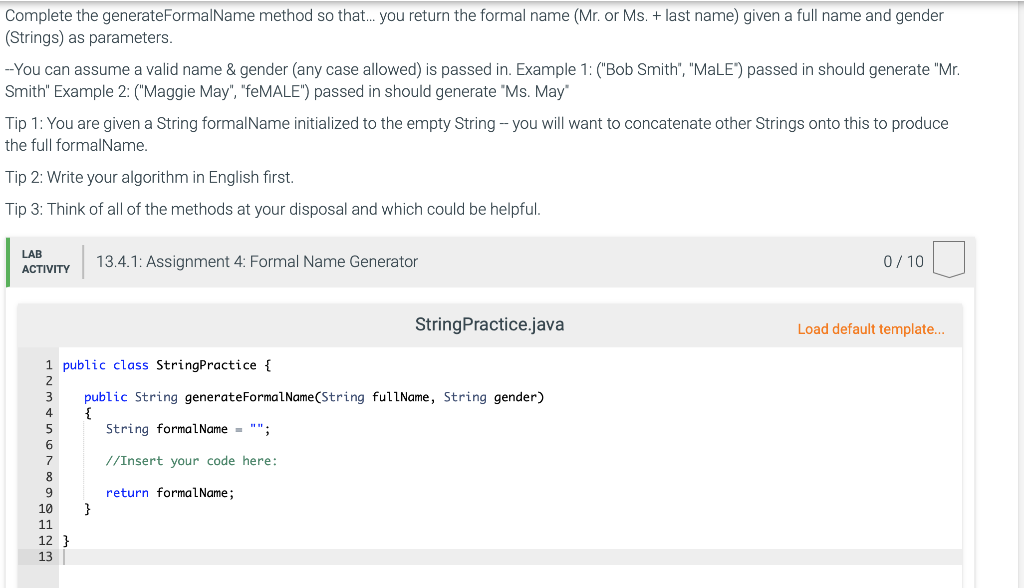 Complete the generateFormalName method so that... you return the formal name
