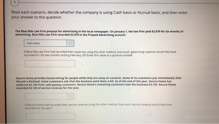  1 Read each scenario, decide whether the company is using Cash