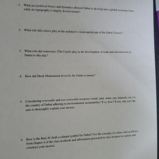 1. What geo-political forces and dynamics allowed Dubai to develop into