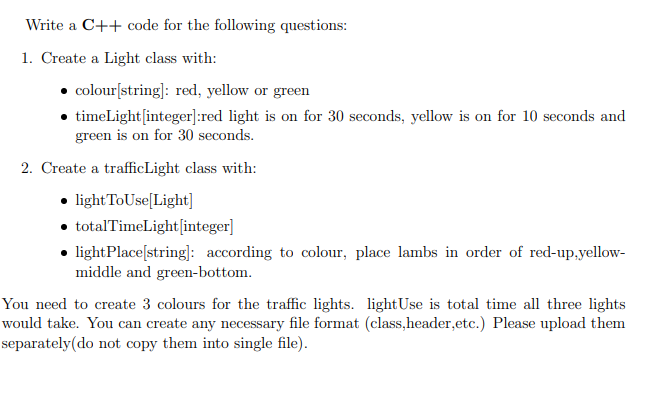 Write a C++ code for the following questions: 1. Create a