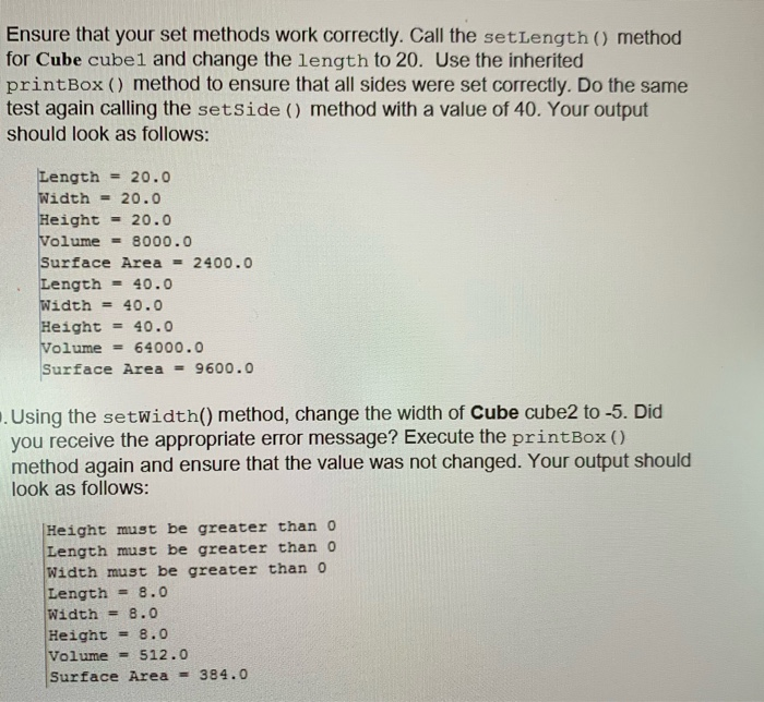 the ClassExercises project. A Cube is like a Box however all three