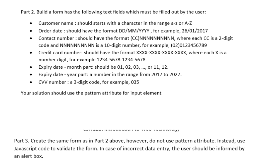  html , css and javascript Part 2. Build a form has