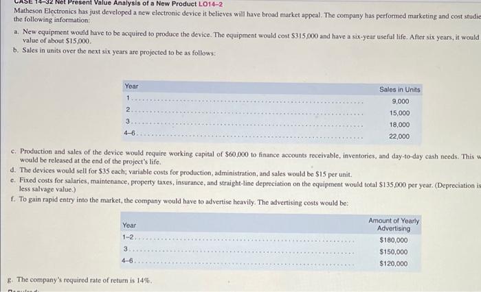 1. compute net cash inflow (incremental contribution margin minus incremental fixed expenses)
