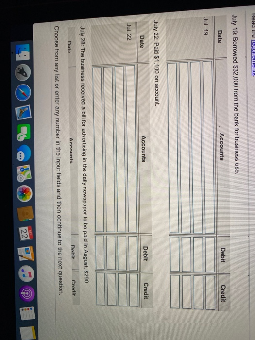 on account, $1,200. 19 Borrowed $32,000 from the bank for business use.