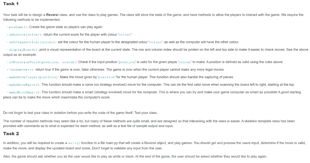 but additional functions can be created and called in the given methods.
