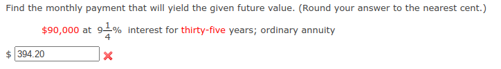 Find the monthly payment that will yield the given future value.