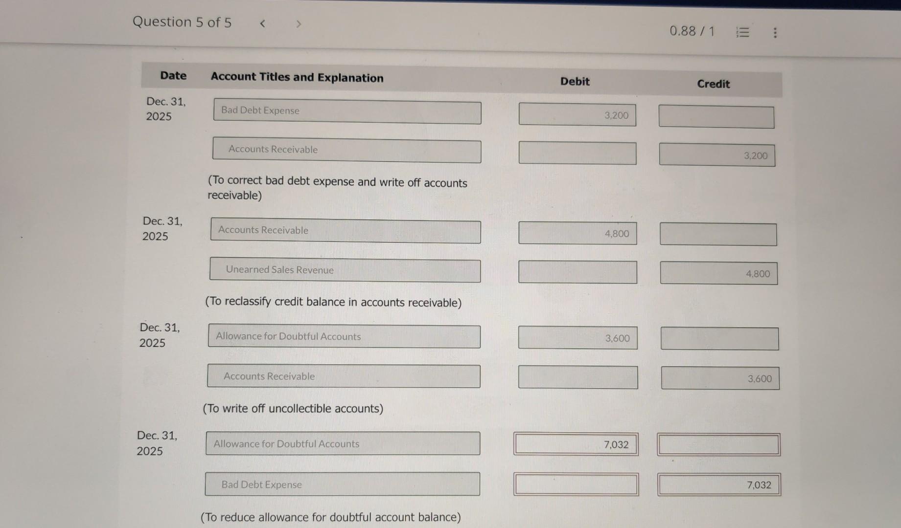 7,032 View Policies Show Attempt History Current Attemot in Progress Presented below