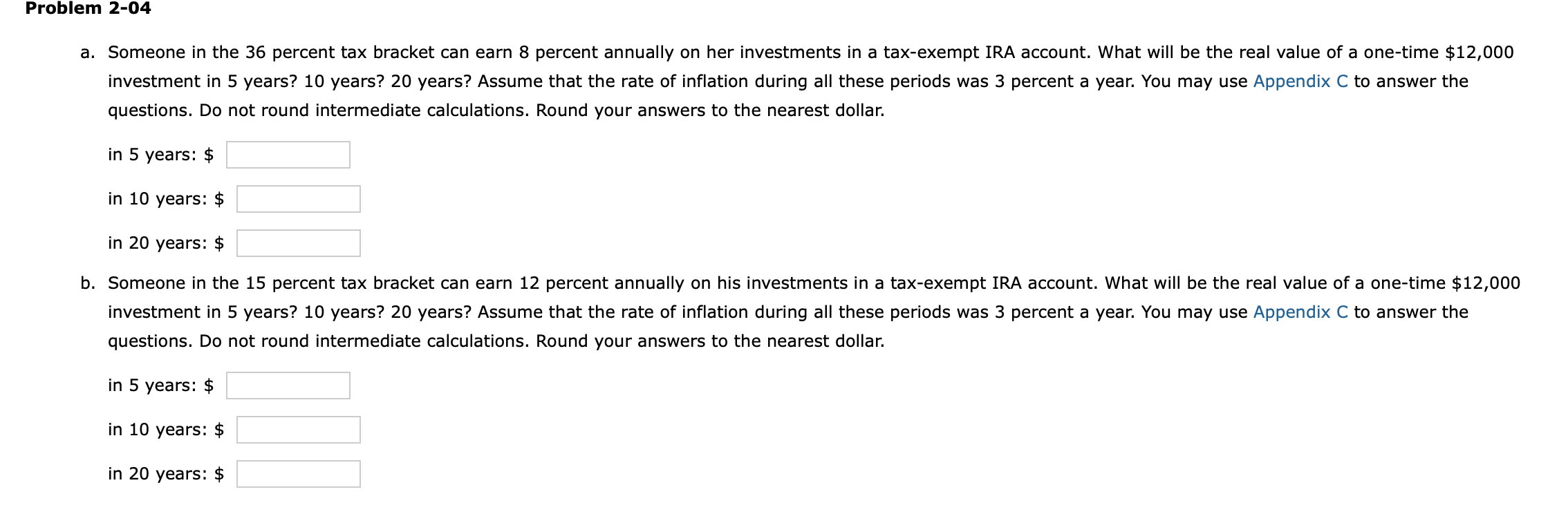 I need help please a. Someone in the 36 percent tax bracket