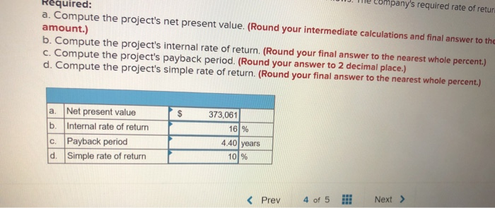 life and would require a $2,200,000 investment in equipment. At the end