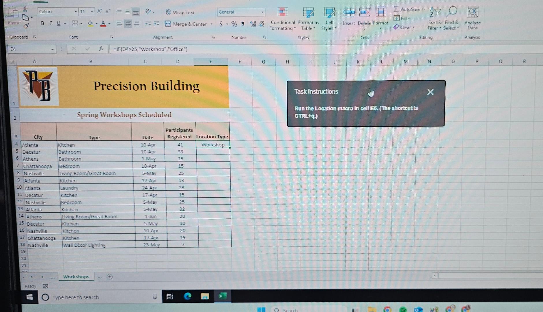 Precision Building Spring Workshops Scheduled Task Instructions Run the Location macro