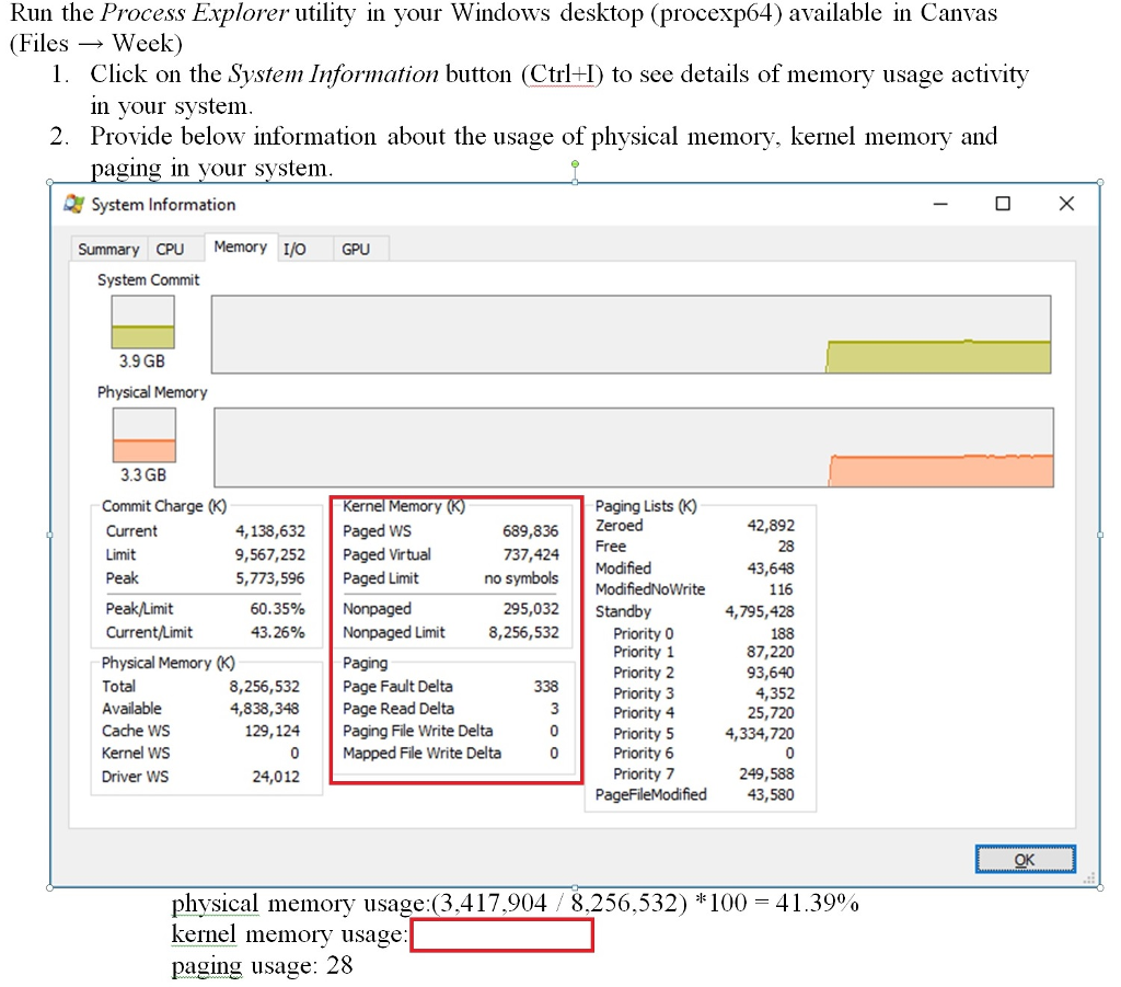 Run the Process Explorer utility in your Windows desktop (procexp64). Click on