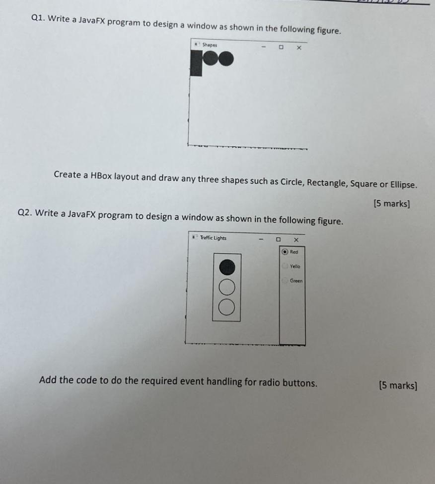  Q1. Write a JavaFX program to design a window as shown